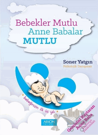 Bebekler Mutlu Anne Babalar Mutlu