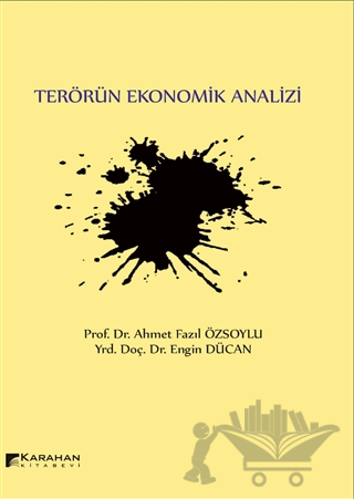 Terörün Ekonomik Analizi