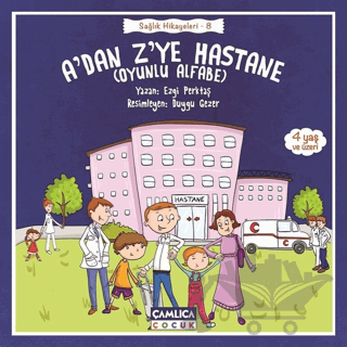 A’dan Z’ye Hastane - Sağlık Hikayeleri 8