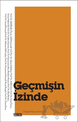 Geçmişin İzinde