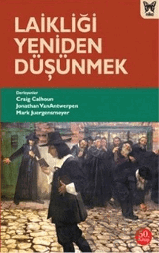 Laikliği Yeniden Düşünmek