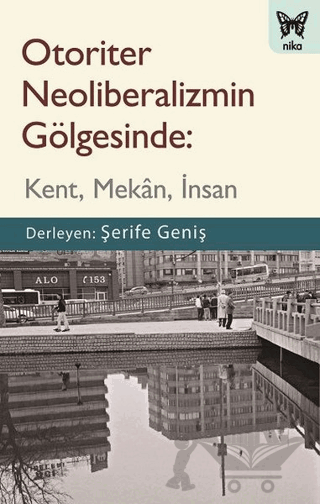 Otoriter Neoliberalizmin Gölgesinde