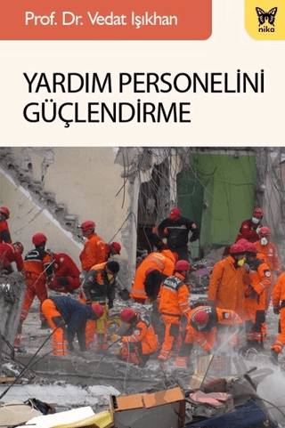 Yardım Personelini Güçlendirme