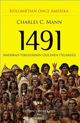 1491 - Kolomb'dan Önce Amerika