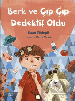 Berk ve Çıp Çıp Dedektif Oldu