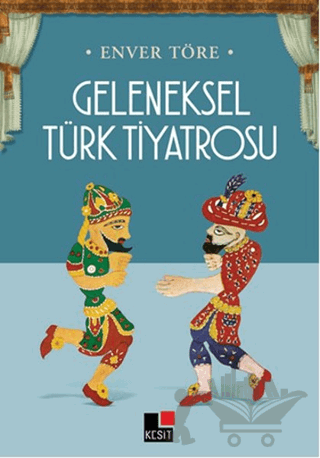 Geleneksel Türk Tiyatrosu