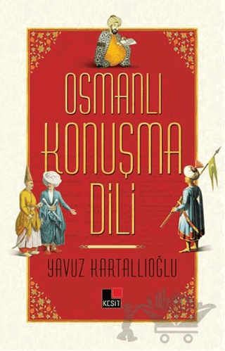 Osmanlı Konuşma Dili