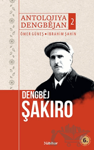 Antolojiya Dengbejan 2 - Dengbej Şakiro