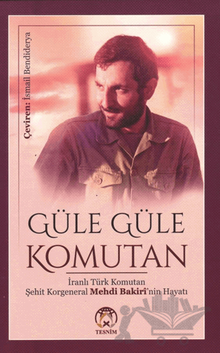 Güle Güle Komutan