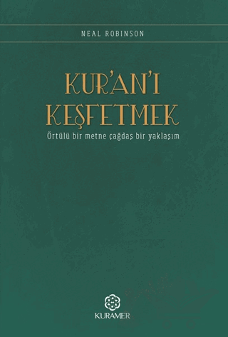 Kur’an’ı Keşfetmek