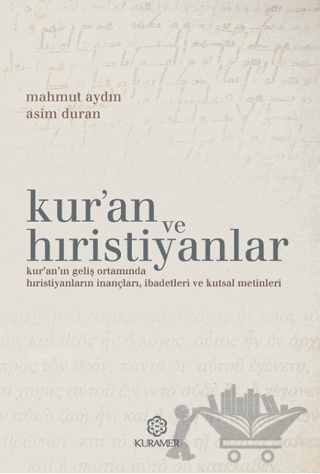 Kur’an ve Hıristiyanlar