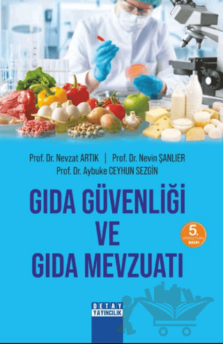 Gıda Güvenliği ve Gıda Mevzuatı