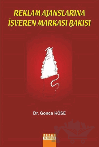 Reklam Ajanslarına İşveren Markası Bakışı