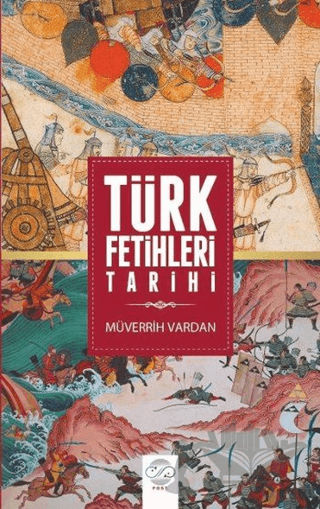 Türk Fetihleri Tarihi