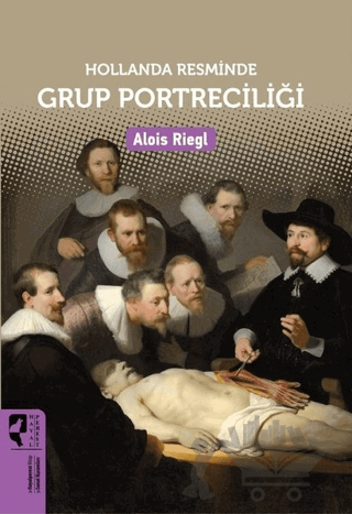 Hollanda Resminde Grup Portreciliği