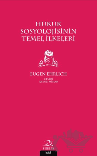 Hukuk Sosyolojisinin Temel İlkeleri