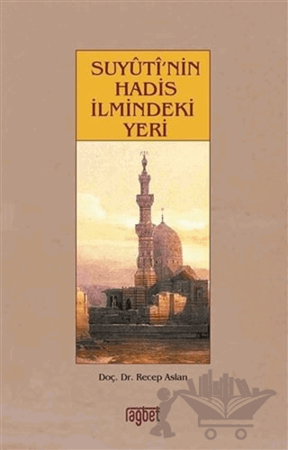 Suyuti’nin Hadis İlmindeki Yeri