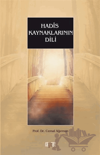 Hadis Kaynaklarının Dili