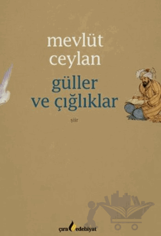 Güller ve Çığlıklar