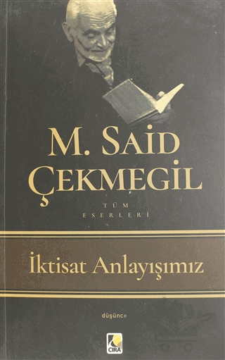 İktisat Anlayışımız