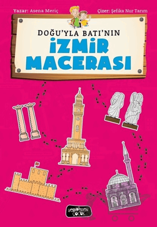 Doğu'yla Batı'nın İzmir Maceraları
