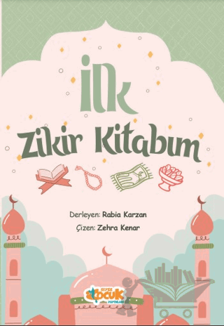 İlk Zikir Kitabım