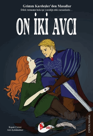 On İki Avcı