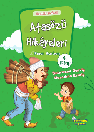 Atasözü Hikayeleri - Sabreden Derviş Muradına Ermiş