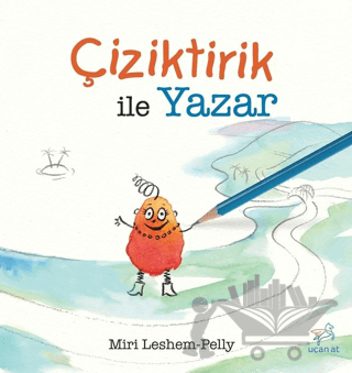 Çiziktirik ile Yazar