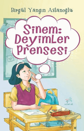 Sinem: Deyimler Prensesi