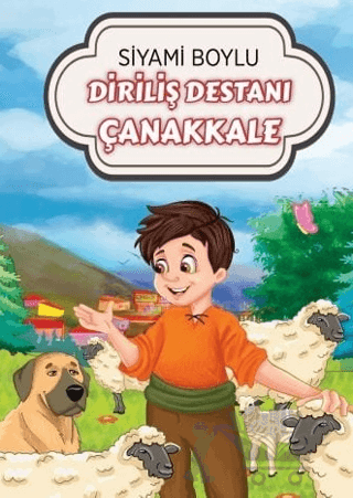 Diriliş Destanı Çanakkale