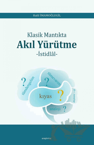Klasik Mantıkta Akıl Yürütme