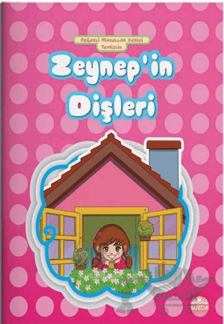 Zeynep'in Dişleri