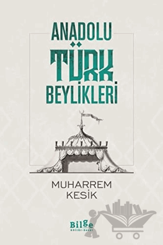 Anadolu Türk Beylikleri