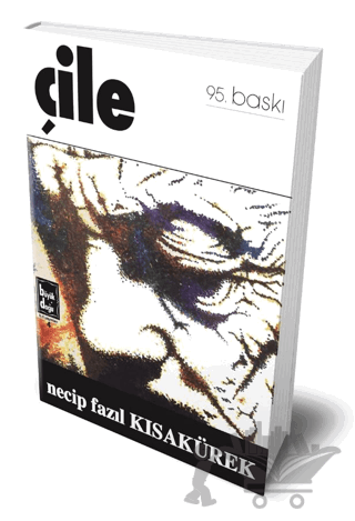 Çile (Hatıra Baskısı)