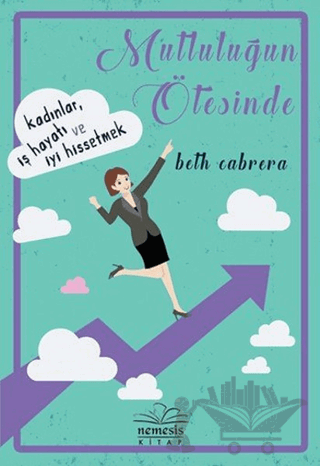 Mutluluğun Ötesinde