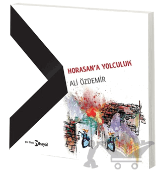 Horasan’a Yolculuk