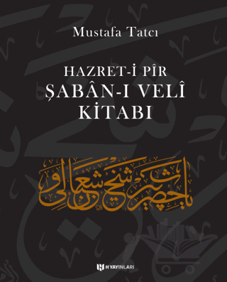 Hazret-i Pir Şaban-ı Veli Kitabı