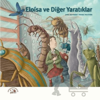 Eloisa ve Diğer Yaratıklar