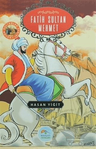 Fatih Sultan Mehmet