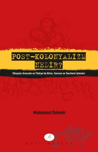 Post - Kolonyalizm Nedir?