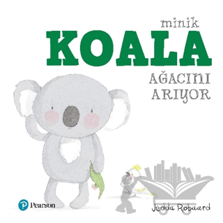 Minik Koala Ağacını Arıyor
