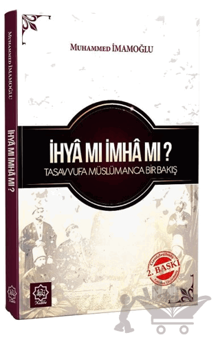 İhya Mı İmha Mı ?