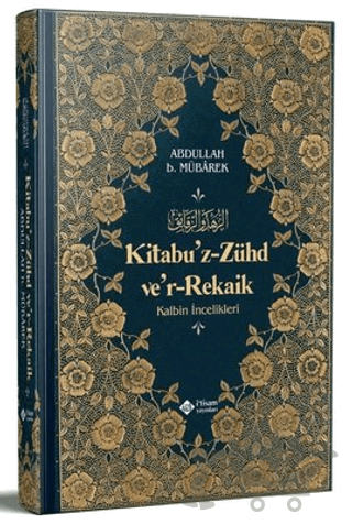 Kitabu’z-Zühd ve’r-Rekaik (2. Hamur)