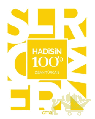 Hadisin 100'ü