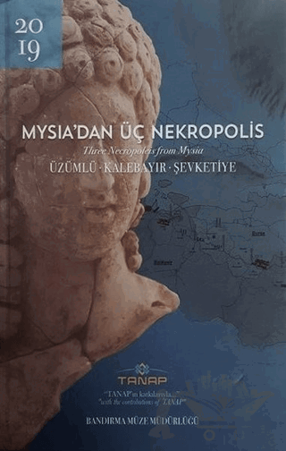 Mysia'dan Üç Nekropolis (Ciltli)