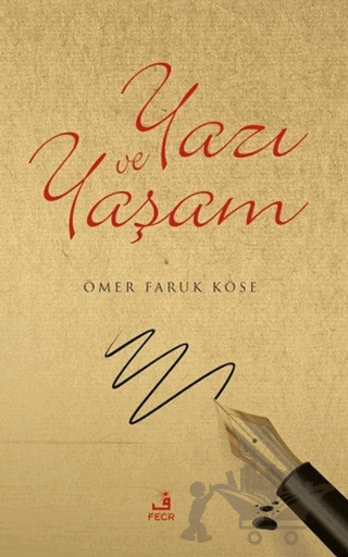 Yazı ve Yaşam