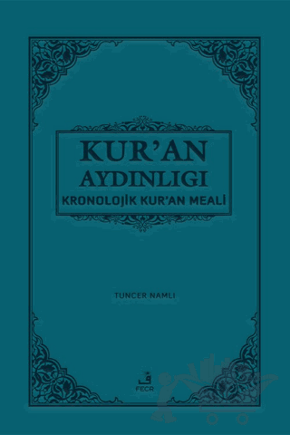 Kur'an Aydınlığı - Kronolojik Kur'an Meali (Cep Boy, Metinli)