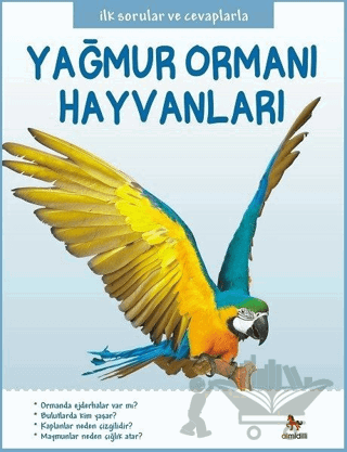 Yağmur Ormanı Hayvanları - İlk Sorular ve Cevaplarla