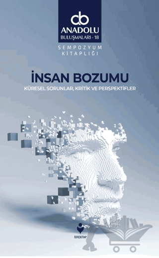 İnsan Bozumu - Küresel Sorunlar, Kritik ve Perspektifler